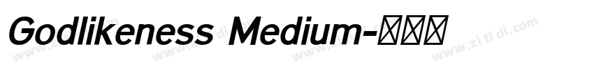 Godlikeness Medium字体转换